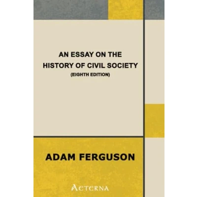 Abbildung von An Essay on the History of Civil Society, Eighth Edition