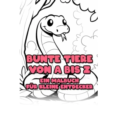 Abbildung von Bunte Tiere von A bis Z: Ein Malbuch für kleine Entdecker