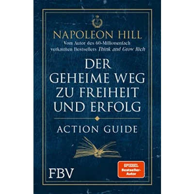 Abbildung von Der geheime Weg zu Freiheit und Erfolg Action Guide