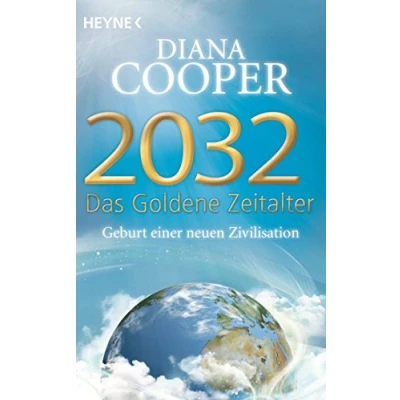 Abbildung von 2032 Das Goldene Zeitalter: Geburt einer neuen Zivilisation