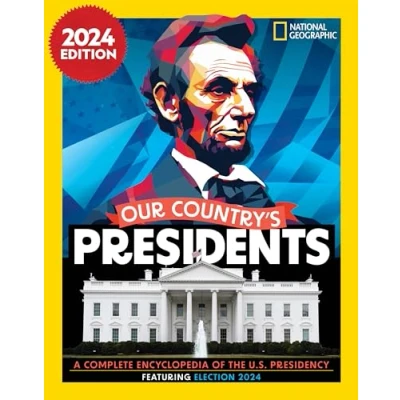 Abbildung von Our Country&#039;s Presidents: A Complete Encyclopedia of the U.S. Presidency, 2024 Edition