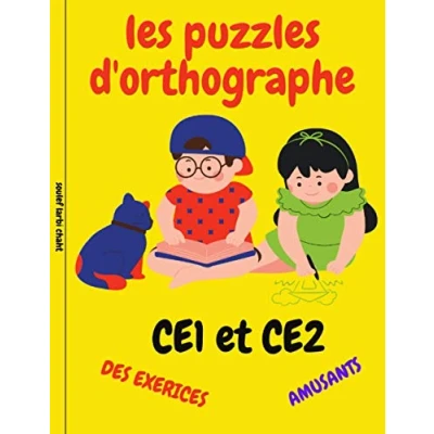 Abbildung von les puzzles d&#039;orthographe des exercices amusants CE1 et CE2: livre activités Français CE2