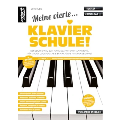 Abbildung von Meine vierte Klavierschule! Der leichte Weg zum fortgeschrittenen Klavierspiel für Kinder, Jugendliche &amp; Erwachsene die Fortsetzung (inkl. QR Codes + Audio Download). Lehrbuch. Piano. Klaviernoten
