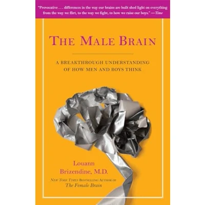 Abbildung von The Male Brain: A Breakthrough Understanding of How Men and Boys Think