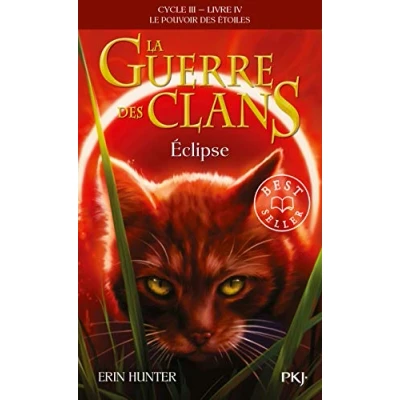 Abbildung von La guerre des clans Cycle III/Tome 4 Eclipse