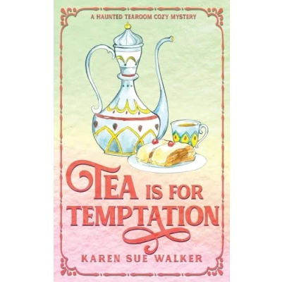 Abbildung von Tea is for Temptation: A Haunted Tearoom Cozy Mystery (Haunted Mysteries, Band 7)
