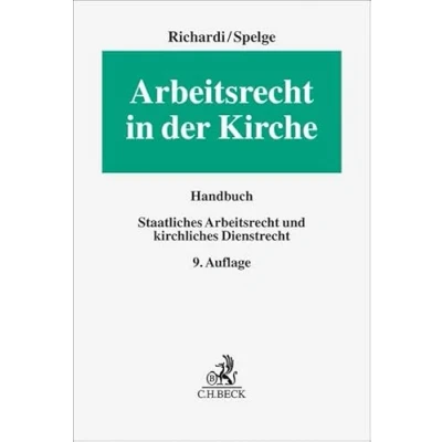 Abbildung von Arbeitsrecht in der Kirche: Staatliches und kirchliches Dienstrecht (Erfurter Reihe zum Arbeitsrecht)