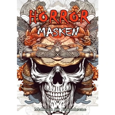 Abbildung von Horror Masken. Malbuch für Erwachsene.: Vorlagen mit 50 unheimlichen und düsteren Masken zum Ausmalen. Fantasy Monster Halloween Kreaturen.