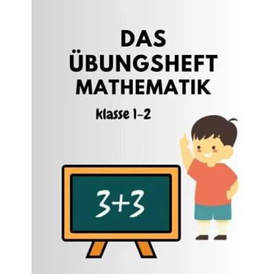 Abbildung von Rechnen lernen 1 und 2 klasse: Übungsheft für gute Noten, Mathe Rechenheft, Denk Rechentraining, Klasse