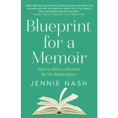 Abbildung von Blueprint for a Memoir: How to Write Memoir the Marketplace