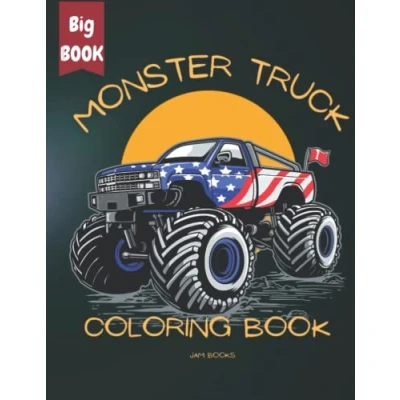 Abbildung von Monster Truck Coloring Book for Kids The Ultimate Trucks Collection Lovers: Boys and Girls