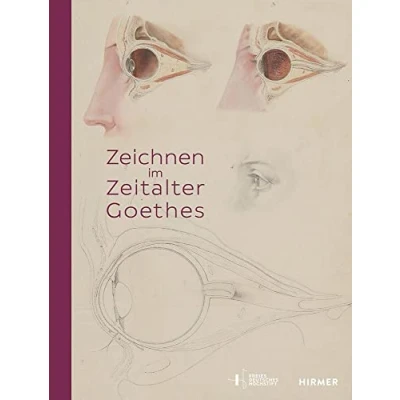 Abbildung von Zeichnen im Zeitalter Goethes: Zeichnungen und Aquarelle aus dem Freien Deutschen Hochstift