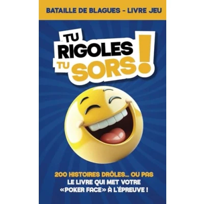 Abbildung von tu rigoles, sors ! livre jeu bataille de blagues: 200 histoires drôles… ou pas, le qui met votre « Poker face » à l’épreuve idée cadeau ... soirées entre amis, ados en famille