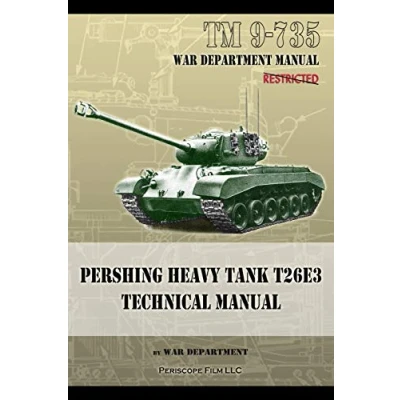 Abbildung von TM 9 735 Pershing Heavy Tank T26E3 Technical Manual