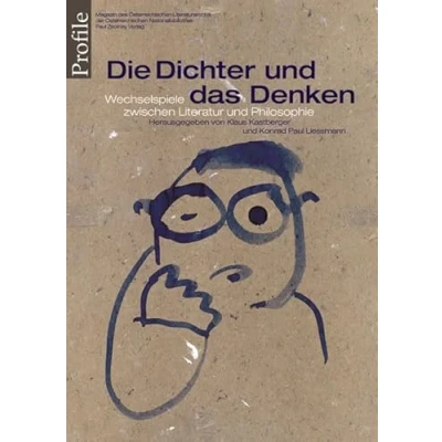 Abbildung von Profile 11, Die Dichter und das Denken: Wechselspiele zwischen Literatur Philosophie