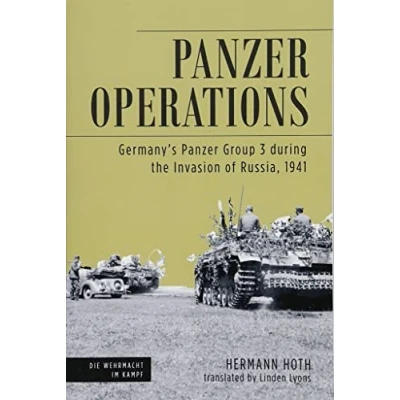 Abbildung von Panzer Operations: Germany&#039;s Group 3 During the Invasion of Russia, 1941 (Die Wehrmacht Im Kampf, 11)
