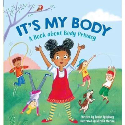 Abbildung von It&#039;s My Body: A Book about Body Privacy for Young Children