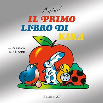 Abbildung von Il primo libro di Kika. Un classico da 45 anni. Ediz. illustrata