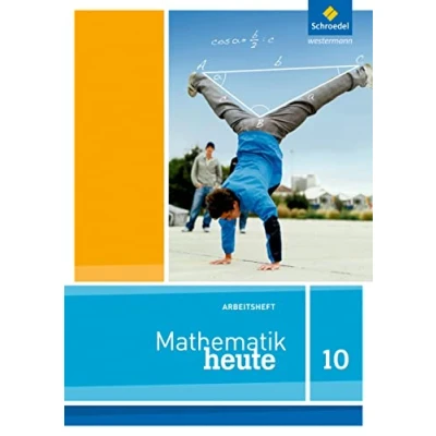 Abbildung von Mathematik heute Ausgabe 2012 für Nordrhein Westfalen: Arbeitsheft 10