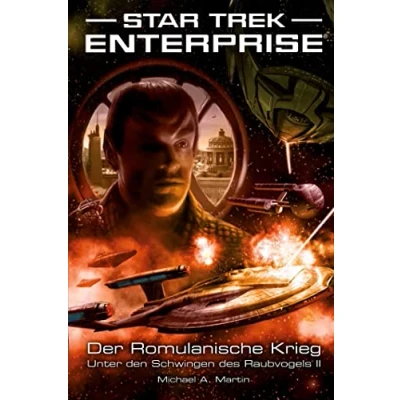 Abbildung von Star Trek Enterprise 5: Der Romulanische Krieg Unter den Schwingen des Raubvogels II