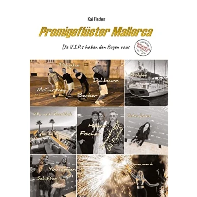 Abbildung von Promigeflüster Mallorca: Die V.I.P.s haben den Bogen raus
