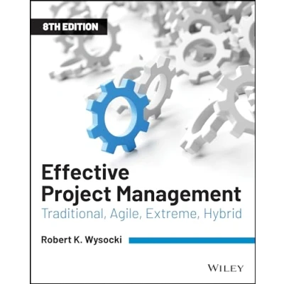 Abbildung von Effective Project Management: Traditional, Agile, Extreme