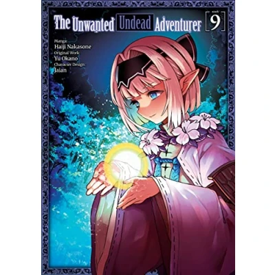 Abbildung von The Unwanted Undead Adventurer (Manga): Volume 9 (The Adventuerer (Manga), 9)