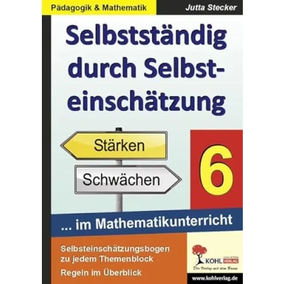 Abbildung von Selbstständig durch Selbsteinschätzung im Mathematikunterricht 6. Schuljahr