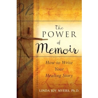 Abbildung von The Power of Memoir: How to Write Your Healing Story