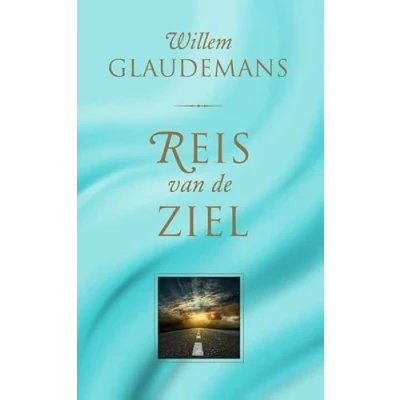 Abbildung von Reis van de ziel: met een gebruiksaanwijzing voor het leven op aarde