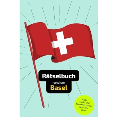 Abbildung von Rätselbuch rund um Basel: Tolles Geschenk für Basel Kenner. Worträtsel und knifflige Herausforderungen in einem Kreuzworträtselheft.