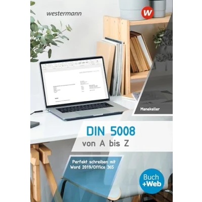Abbildung von DIN 5008 von A bis Z: Perfekt schreiben mit Word 2019