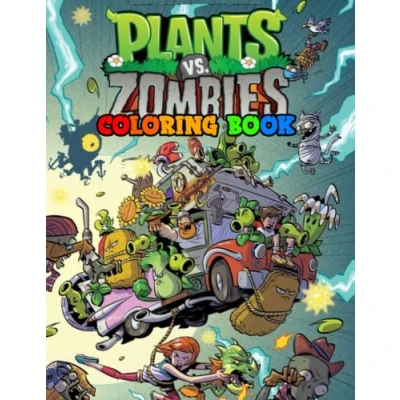 Abbildung von Plants vs Zombies Coloring Book: High Quality Illustrations and Characters Description A Great Book For Kids Fans, Lovers of game Adults