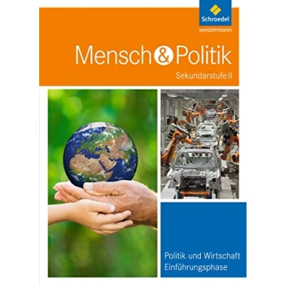 Abbildung von Mensch und Politik SII Ausgabe 2016 für Hessen, Hamburg Bremen: Schülerband Einführungsphase