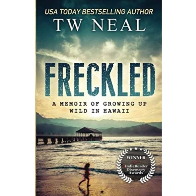 Abbildung von Freckled: A Memoir of Growing up Wild in Hawaii (Memoir Series, Band 1)