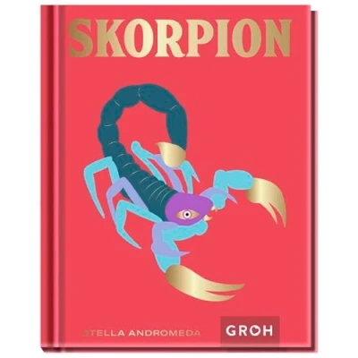 Abbildung von Skorpion: Ein edles Geschenkbuch über die Kraft der Astrologie Tolles Horoskop Buch für alle im Sternzeichen Skorpion Geborenen (Sternzeichen Bücher zum Verschenken)