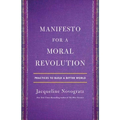 Abbildung von Manifesto for a Moral Revolution: Practices to Build Better World