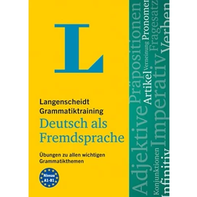 Abbildung von Langenscheidt Grammatiktraining Deutsch als Fremdsprache: Übungen zu allen wichtigen Grammatikthemen