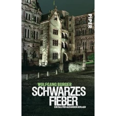 Abbildung von Schwarzes Fieber (Alexander Gerlach Reihe 4): Ein Fall für Alexander