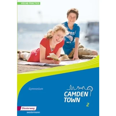 Abbildung von Camden Town Allgemeine Ausgabe 2012 für Gymnasien: Vocab Practice 2 (Camden Town: Lehrwerk den Englischunterricht an Gymnasien 2012)