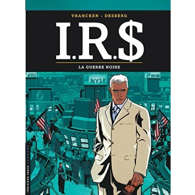 Abbildung von I.R.S Tome 8 La Guerre noire
