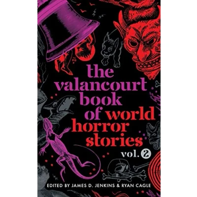 Abbildung von The Valancourt Book of World Horror Stories, volume 2
