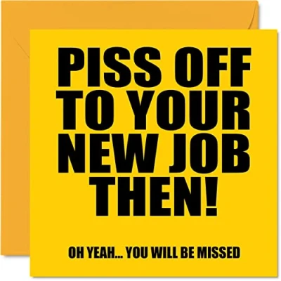 Abbildung von Lustige Abschiedsgeschenke für Kollegen, Frauen und Männer P*ss Off You&#039;ll Be Missed Sorry Your Leaving Good Luck In New Job Card, 145 mm x Witz Humor Banter Congratulations Grußkarten