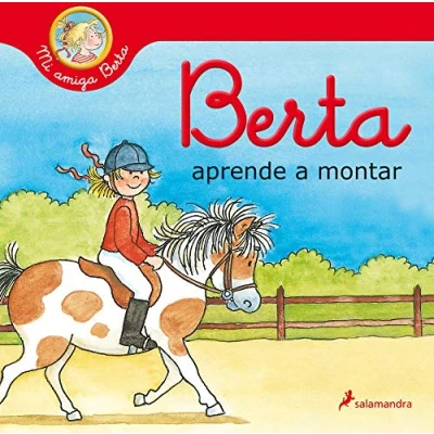 Abbildung von Berta aprende a montar (Mi amiga Berta) (Colección Salamandra Infantil)