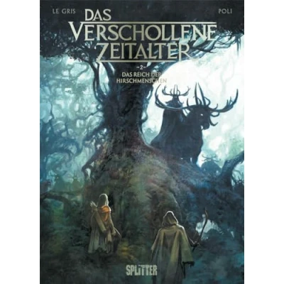 Abbildung von Das verschollene Zeitalter. Band 2: Reich der Hirschmenschen