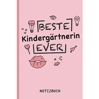 Abbildung von Beste Kindergärtnerin Ever: A5 Notizbuch als Geschenk für eine /punktiert Geschenke zum GeburtstagGeburtstagsgeschenk Kollegin