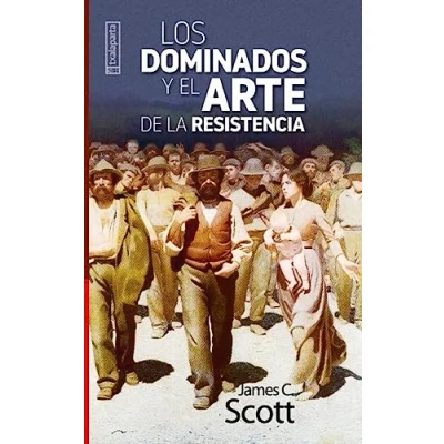 Abbildung von Los dominados y el arte de la resistencia (GEBARA)