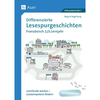 Abbildung von Differenzierte Lesespurgeschichten Französisch 2 3: Lesefreude wecken Lesekompetenz fördern (5. bis 10. Klasse) (Lesespurgeschichten Sekundarstufe)