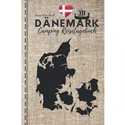 Abbildung von Die Reise durch DÄNEMARK CAMPING REISETAGEBUCH: Logbuch zum Ausfüllen, Eintragen &amp; Selberschreiben 28 Reisetage im Detail ca. A5 (15,24 x 22,86 cm)