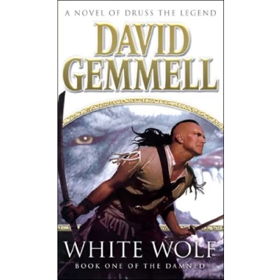 Abbildung von White Wolf: An epic, all action tale of love, betrayal and treachery from the master heroic fantasy (Drenai Novels, 10)
